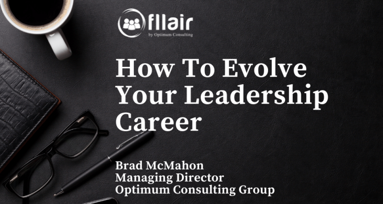 How To Evolve Your Leadership Career